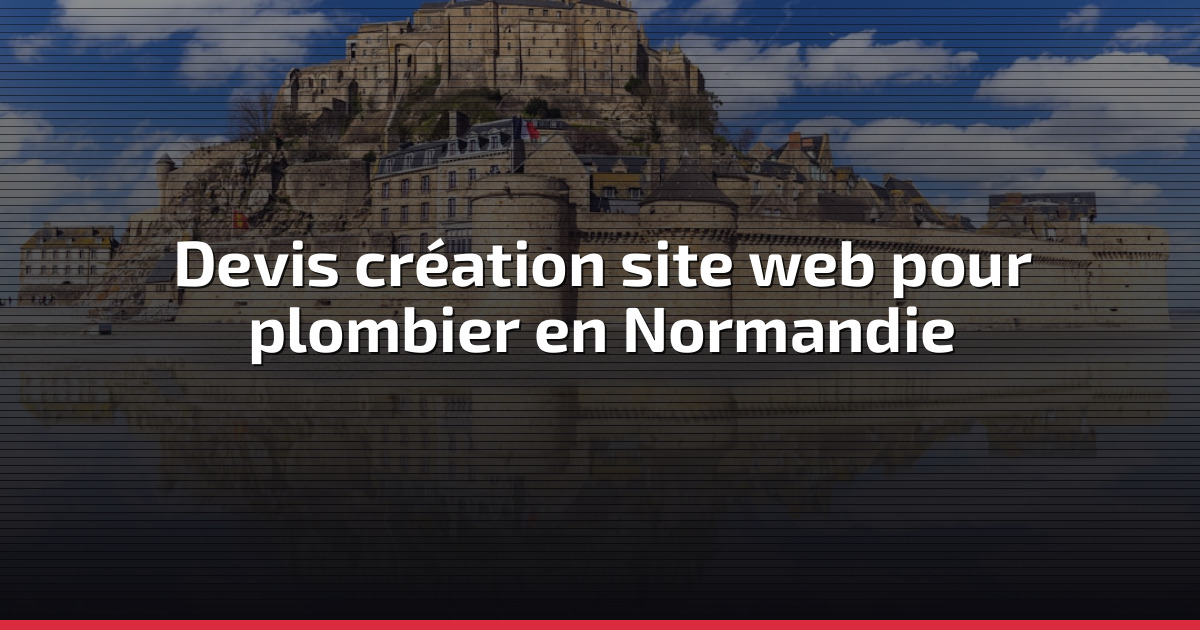 Devis création site web plombier Normandie | CTRL Ton Image